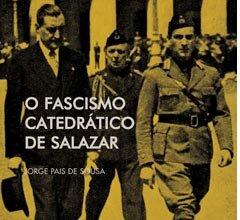 O “Fascismo Catedrático de Salazar”