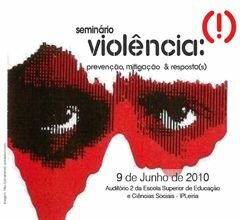 Seminário - Violência: prevenção, mitigação e resposta, Apoio Instituto Politécnico de Leiria